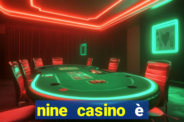 nine casino è legale in italia