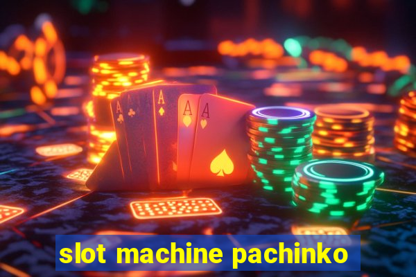 slot machine pachinko