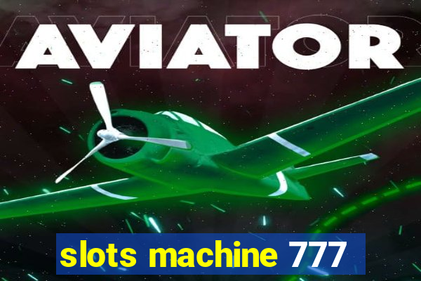 slots machine 777