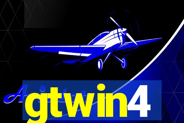 gtwin4