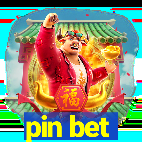 pin bet