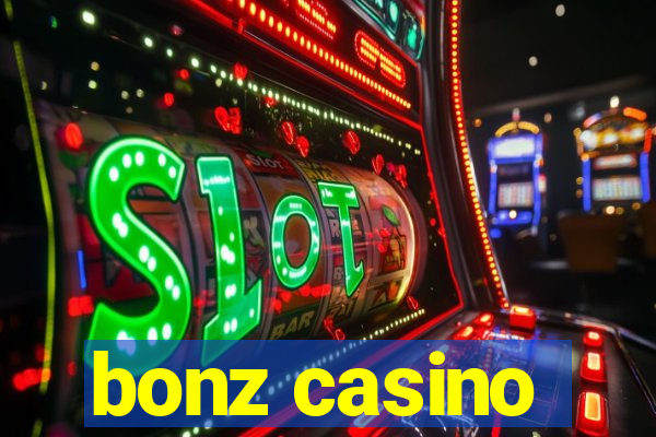 bonz casino