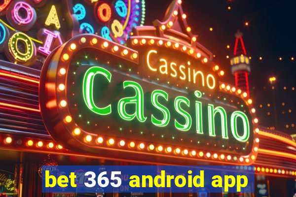 bet 365 android app