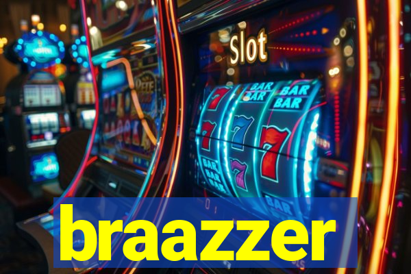 braazzer