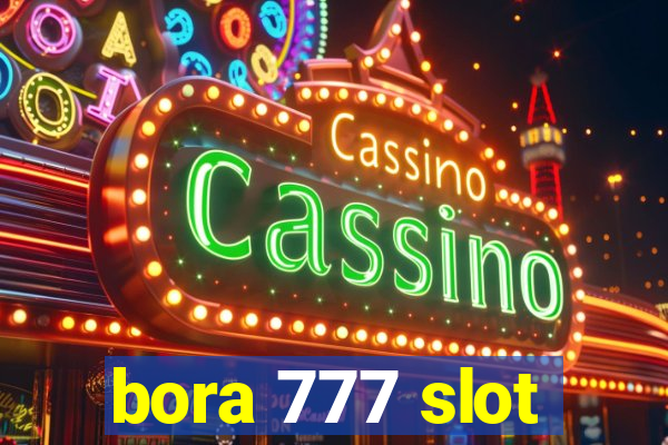 bora 777 slot