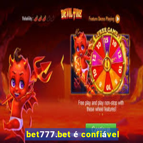 bet777.bet é confiável