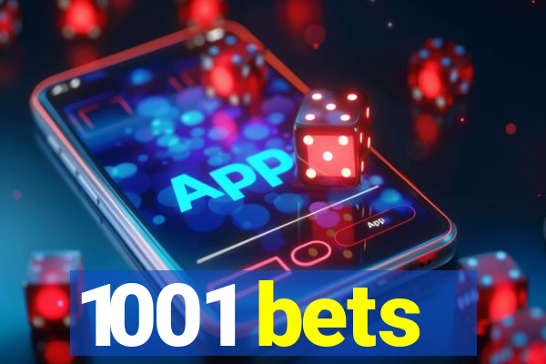 1001 bets