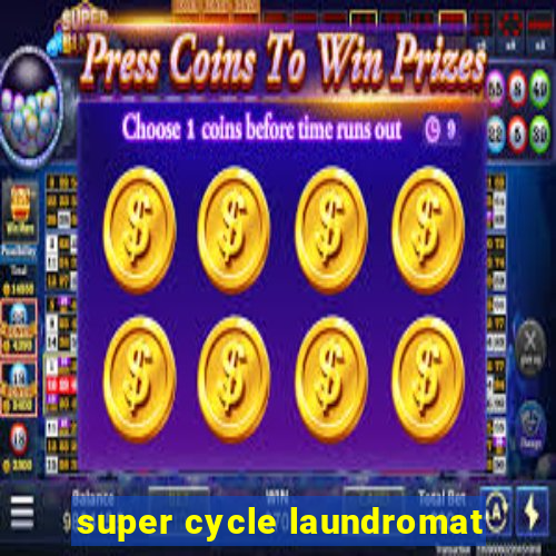 super cycle laundromat