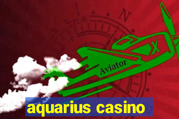 aquarius casino