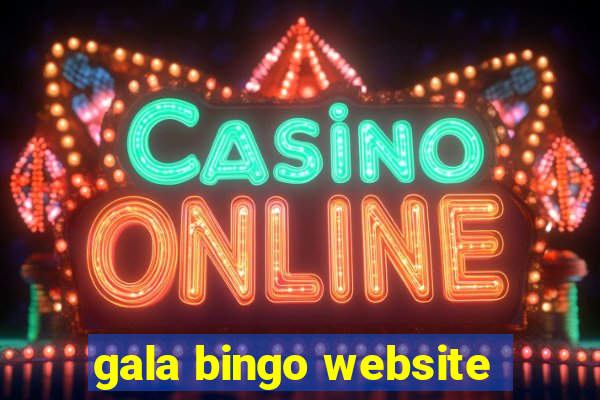 gala bingo website