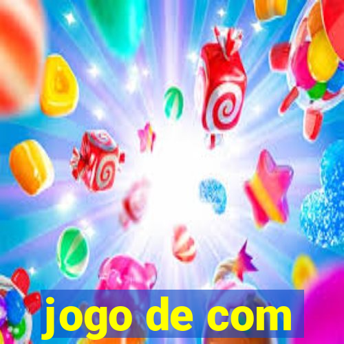 jogo de com