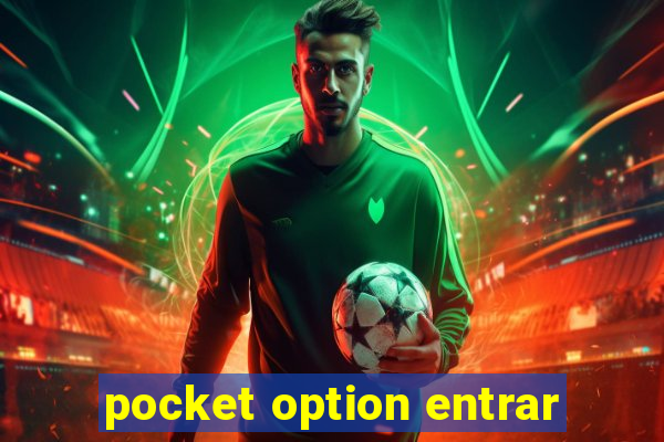 pocket option entrar