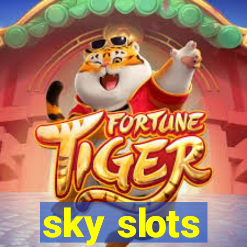 sky slots