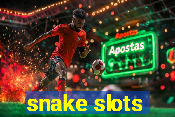 snake slots