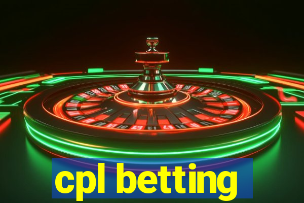 cpl betting