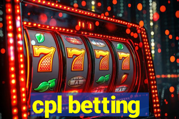 cpl betting