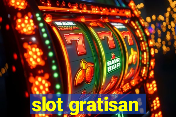 slot gratisan