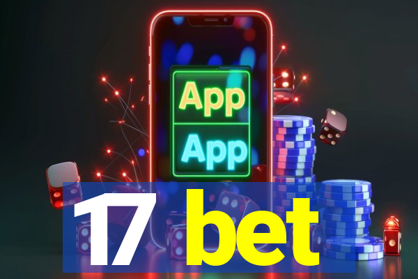 17 bet