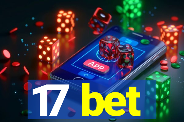 17 bet