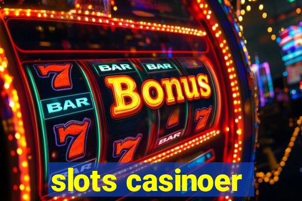 slots casinoer