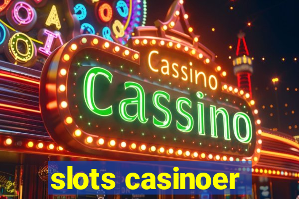 slots casinoer