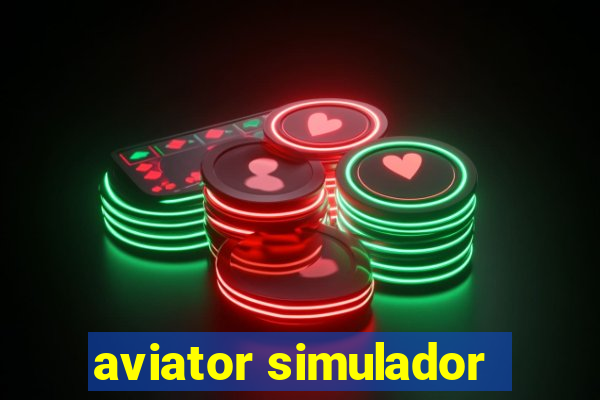 aviator simulador