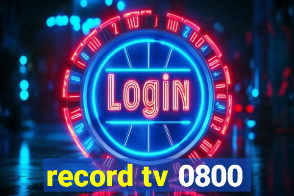 record tv 0800