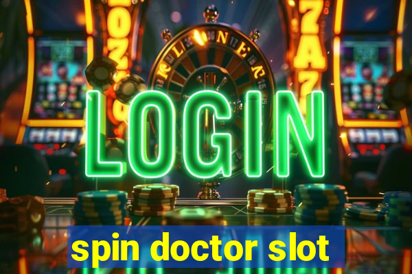 spin doctor slot