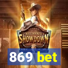 869 bet