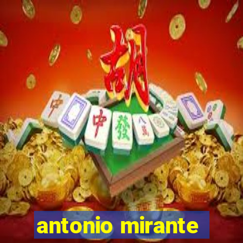 antonio mirante