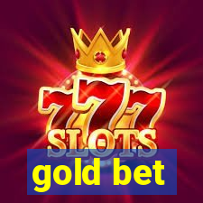 gold bet