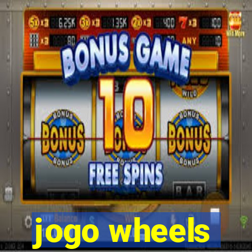 jogo wheels