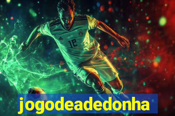 jogodeadedonha