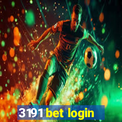 3191 bet login