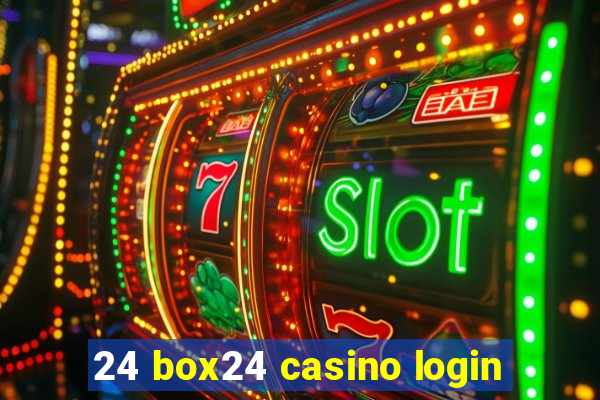 24 box24 casino login