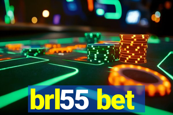 brl55 bet