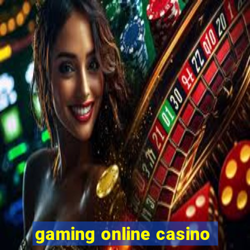 gaming online casino