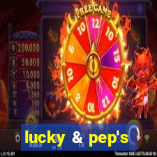 lucky & pep's