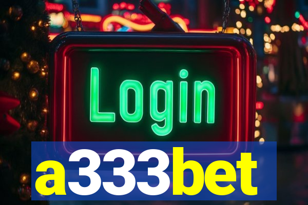 a333bet