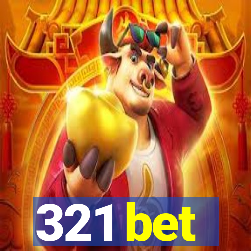 321 bet