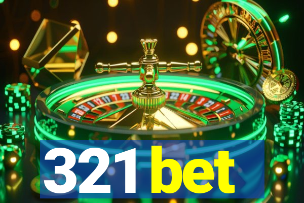 321 bet