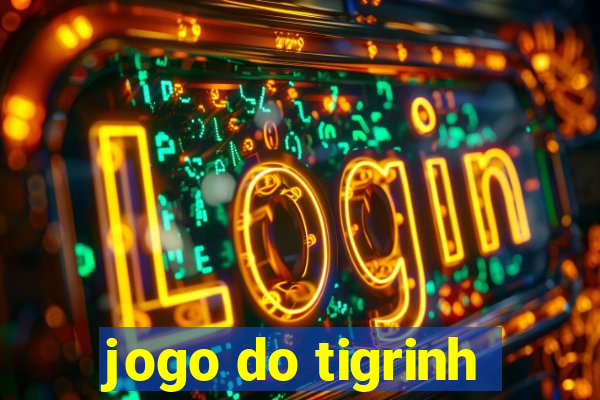 jogo do tigrinh