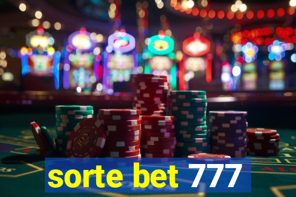 sorte bet 777