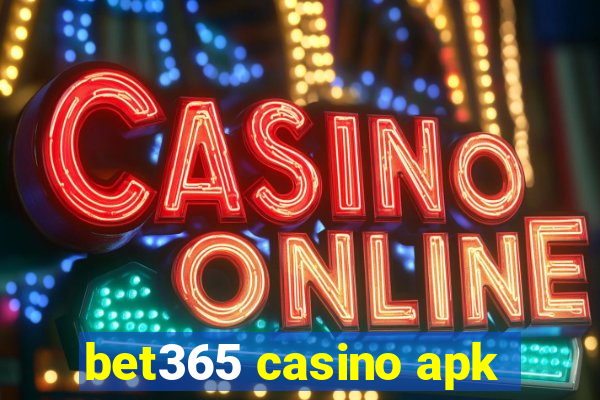 bet365 casino apk