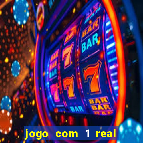 jogo com 1 real de deposito