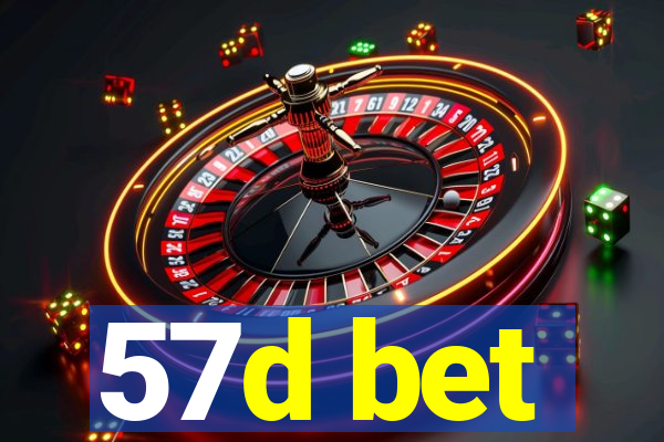 57d bet