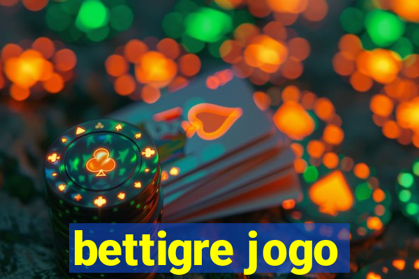 bettigre jogo