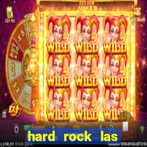 hard rock las vegas casino