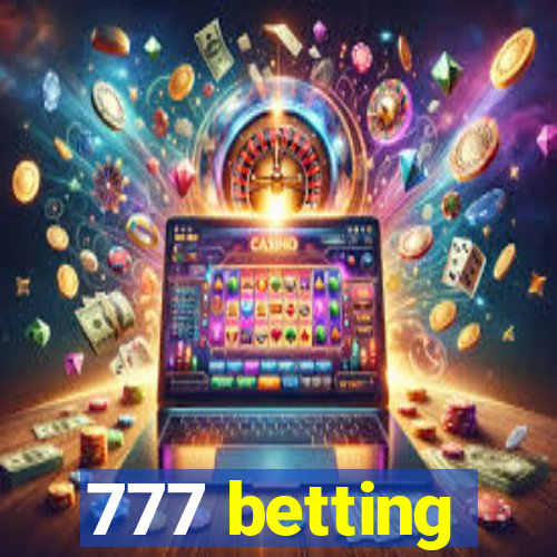 777 betting