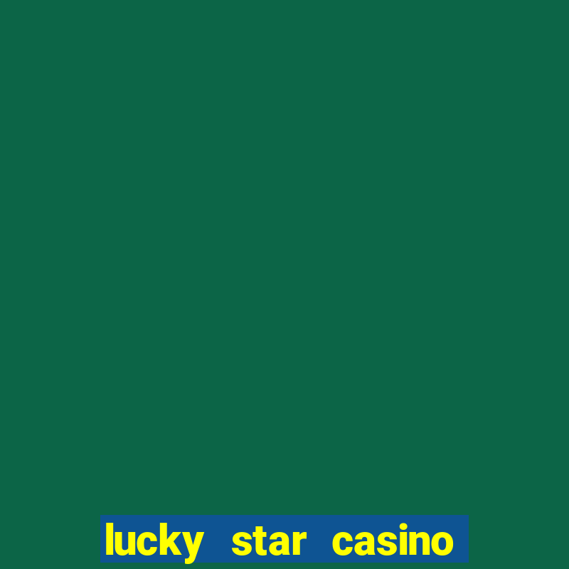 lucky star casino online login